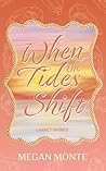 When the Tides Shift (Garnet Shores)