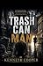 Trash Can Man