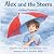 Alex and the Storm: A story...