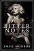 Bitter Notes by Coco Monroe