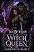 To Betray a Witch Queen (Bl...