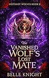The Vanished Wolf...