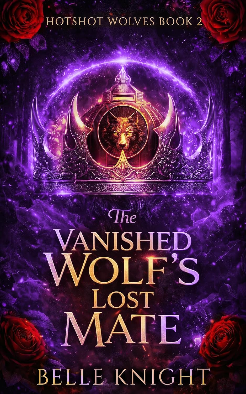 The Vanished Wolf's Lost Mate (Hotshot Wolves #2)