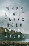 When Light Takes ...