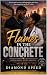 Flames in the Concrete by Diamond Speed Flames in the Concrete by Diamond Speed
