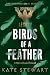 Birds of a Feather: The Ravenhood Legacy Novel 3