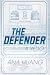 The Defender - A védő (Gods of the Game, #2)