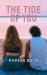 The Tide of You