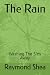 The Rain by Raymond Shea