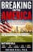 Breaking Into America The F...