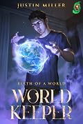 World Keeper: Birth of a World