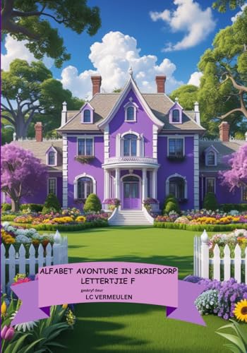 Alfabet Avonture in Skrifdrop: Lettertjie F (Afrikaans Edition)