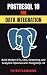 PostgreSQL 18 for Data Inte...