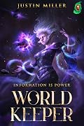 World Keeper: Information is Power