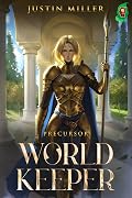 World Keeper: Precursor