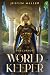 World Keeper: Precursor
