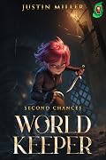 World Keeper: Second Chances