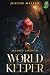 World Keeper: Second Chances