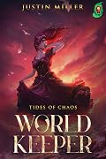 World Keeper: Tides of Chaos