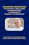 'Magnifica Humani...