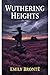 Wuthering Heights by Emily Brontë Wuthering Heights by Emily Brontë