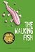 The Walking Fish