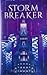 Storm Breaker (Storm Breaker, #1)