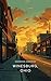 Winesburg, Ohio by Sherwood Anderson Winesburg, Ohio by Sherwood Anderson
