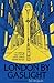 London By Gaslight: A Walki...