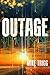Outage: A Novel