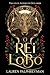 O Rei Lobo (The Wolf King, #1)