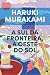 A Sul da Fronteira, a Oeste do Sol