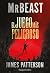 Los juegos más peligrosos
