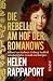 Die Rebellin am Hof der Rom...