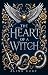 The Heart of a Witch (Unholy Beloved - Interconnected Standalones 1) (German Edition)