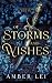 Of Storms and Wishes: Tales...