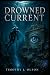 Drowned Current
