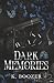 Dark Memories