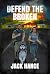 Defend the Broken: A Levi W...