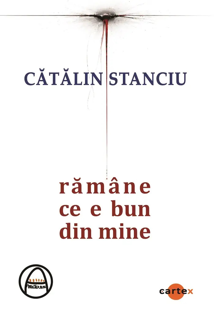 Rămâne ce e bun din mine