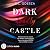 DARK deadly CASTLE: Dark Ca...