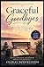 Graceful Goodbyes:: Navigat...