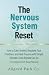 The Nervous System Reset: H...