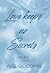 Love keeps no Secrets (Secr...
