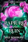 Rapture and Ruin