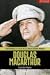 Douglas MacArthur. Volumul ...