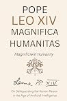 Magnifica Humanit...