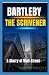 Bartleby, the Scrivener: A ...