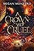 A Crown So Cruel (War of the Zodiacs Book 1)