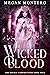 Wicked Blood